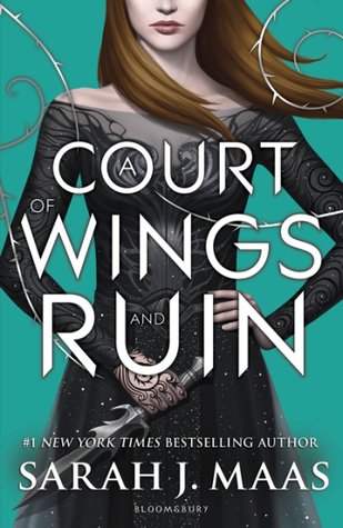 SARAH J MAAS: A COURT OF WINGS AND RUIN